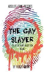 The Gay Slayer