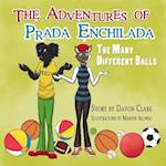 The Adventures of Prada Enchilada
