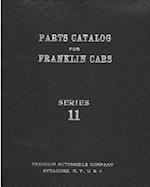 Parts Catalog for Franklin Cars Series 11