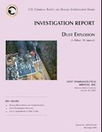 Investigation Report Dust Explosion