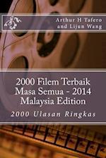 2000 Filem Terbaik Masa Semua - 2014 Malaysia Edition