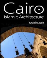 Cairo Islamic Architecture