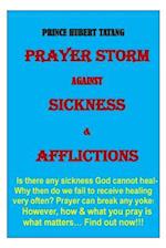 Prayer Storm Against Sickness & Oppression