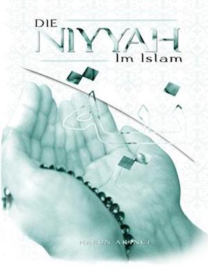 Die Niyya Im Islam