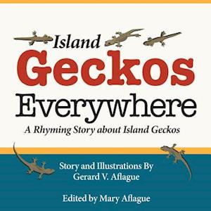 Island Geckos Everywhere