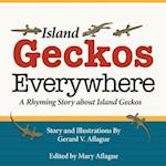Island Geckos Everywhere