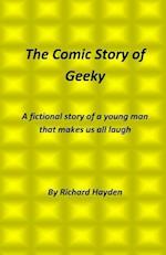 The Comic Story of Geeky