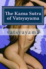 The Kama Sutra of Vatsyayama