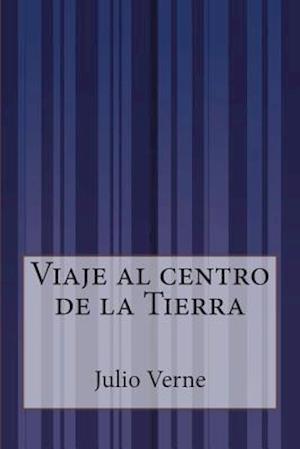 Viaje al centro de la Tierra