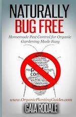 Naturally Bug Free