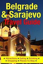 Belgrade & Sarajevo Travel Guide