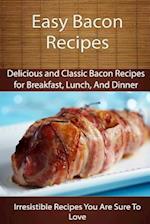 Easy Bacon Recipes