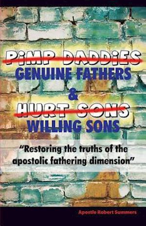 Genuine Fathers & Willing Sons