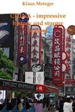 China - Impressive History and Stormy Present