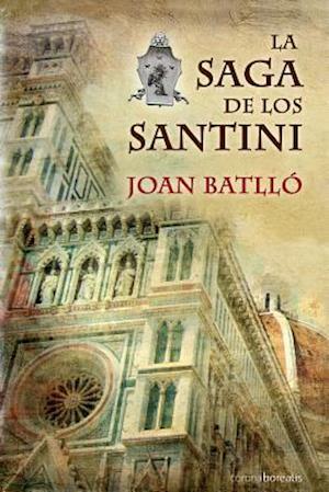 La Saga de Los Santini