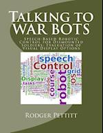 Talking to War Bots