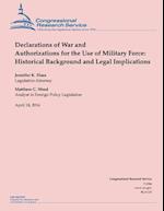 Declarations of War and Authorizations for the Use of Military Force