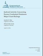 Judicial Activity Concerning Enemy Combatant Detainees