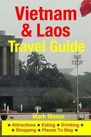 Vietnam & Laos Travel Guide