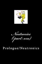 Neutronics (part one)