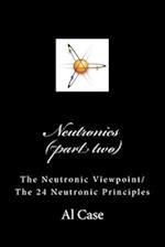 Neutronics (part two)