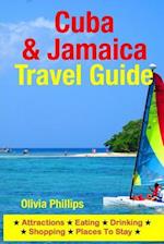 Cuba & Jamaica Travel Guide