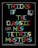 Tricks of the Classic Nes Tetris Masters