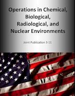 Operations in Chemical, Biological, Radiological, and Nuclear Environments
