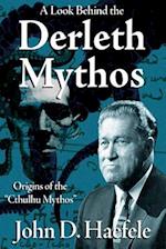 A Look Behind the Derleth Mythos