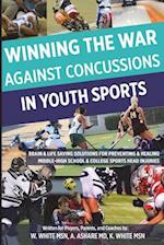 Winning the War Against Concussions in Youth Sports