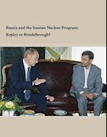 Russia and the Iranian Nuclear Program