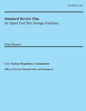 Standard Review Plan for Spent Fuel Dry Storage Facilities