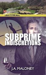 Subprime Indiscretions