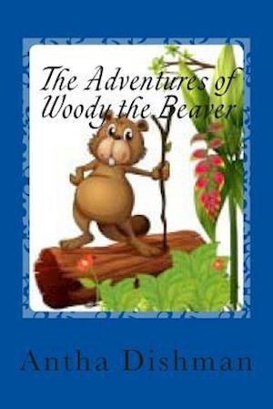 The Adventures of Woody the Beaver