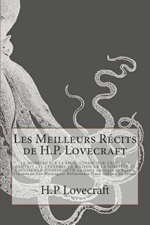 Les Meilleurs Récits de H.P. Lovecraft