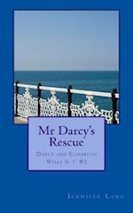 MR Darcy's Rescue