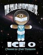 Solar Adventures of Ice O