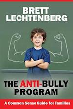 The Anti-Bully Program