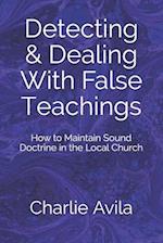 Detecting & Dealing with False Teachings