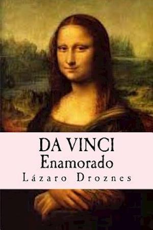 Da Vinci Enamorado