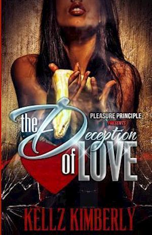 The Deception of Love