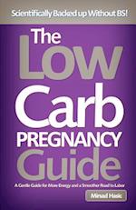 The Low Carb Pregnancy Guide