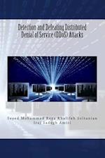 Detection and Defeating Distributed Denial of Service (Ddos) Attacks