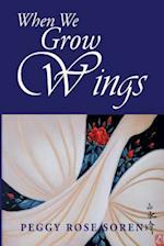 When We Grow Wings