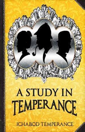 A Study in Temperance