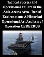 Tactical Success and Operational Failure in the Anit-Access Area- Denial Environment