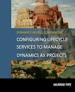 Configuring Lifecycle Services to Manage Dynamics Ax Projects