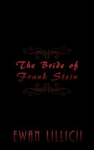 The Bride of Frank Stein