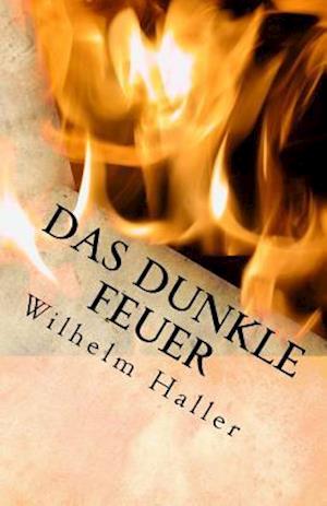 Das Dunkle Feuer