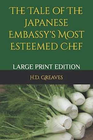 The Tale of the Japanese Embassy's Most Esteemed Chef